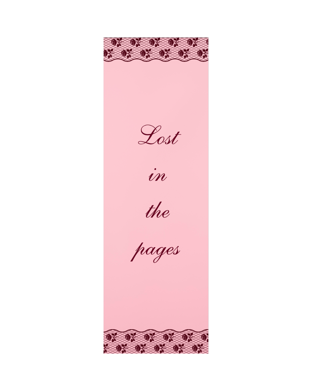 Lost In The Pages Bookmark